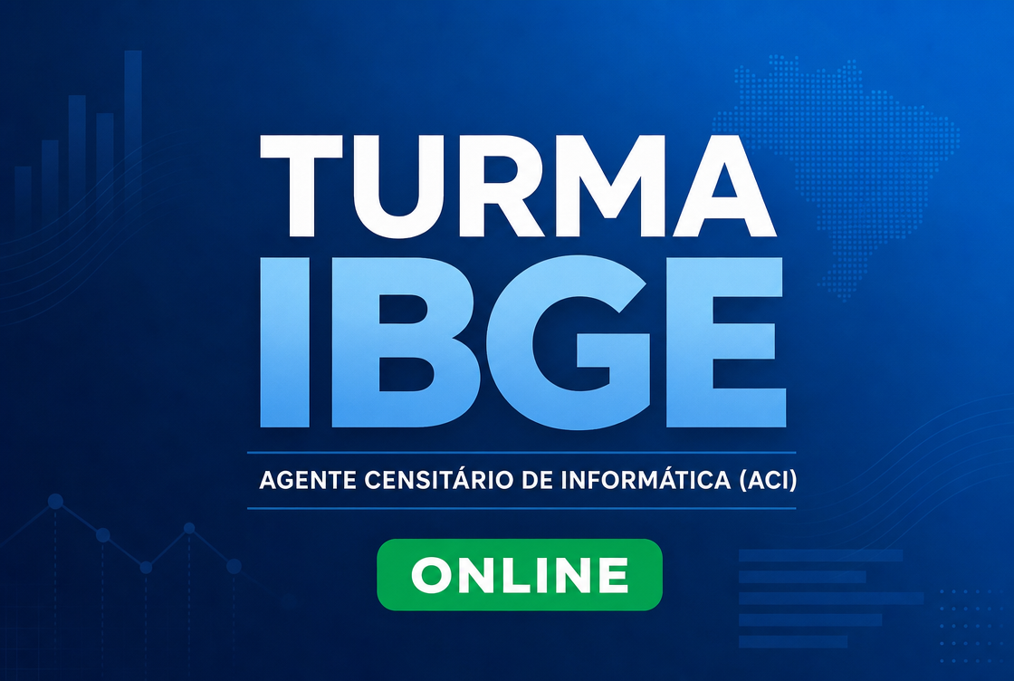 TURMA IBGE: AGENTE CENSITÁRIO DE INFORMÁTICA (ACI) - ONLINE